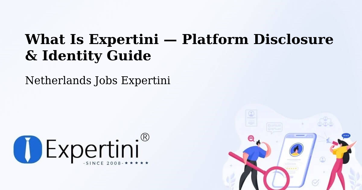 What Is Expertini — Platform Disclosure & Identity Guide – Hapert